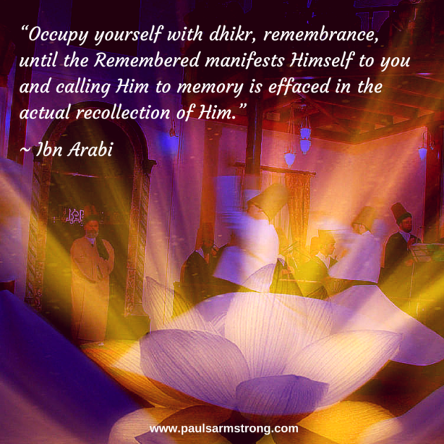 Ibn Arabi - Occupy yourself with dhikr